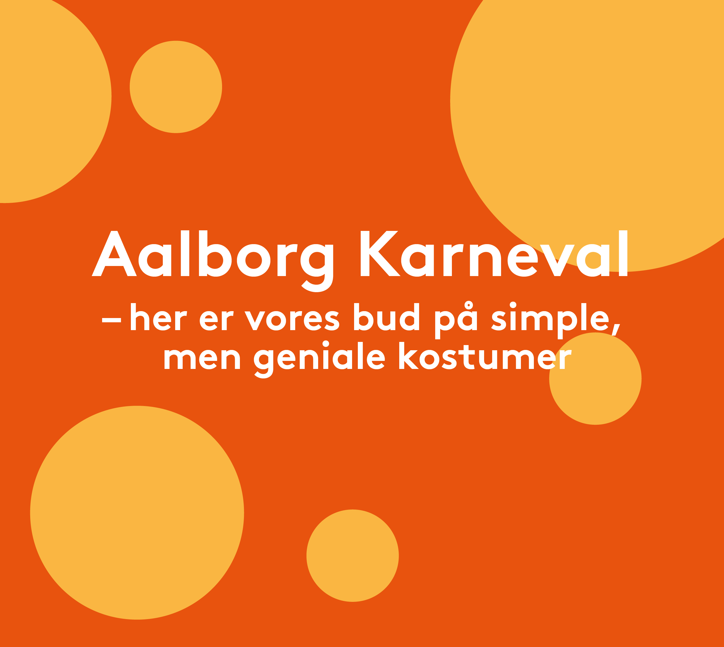 Aalborg Karnevalskostumer 